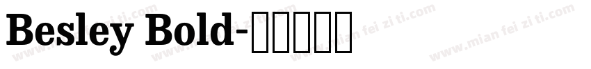 Besley Bold字体转换